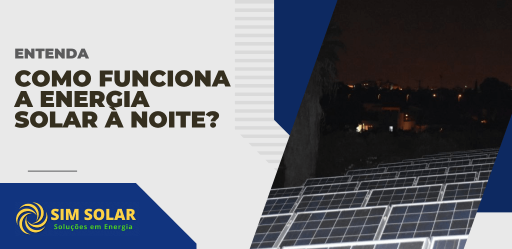 Arte gráfica com o título em destaque: "Como funciona a energia solar à noite? Entenda tudo sobre o tema". O fundo azul noturno tem uma lua, estrelas e painéis solares na base.